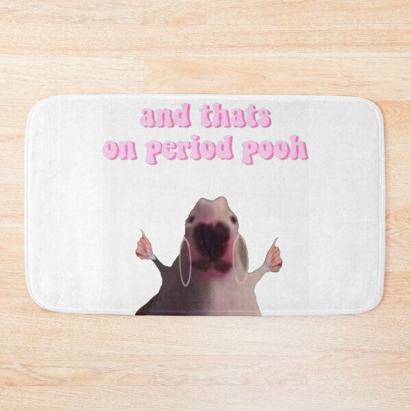 Item preview, And thats on period pooh designed and sold by mtmichael.