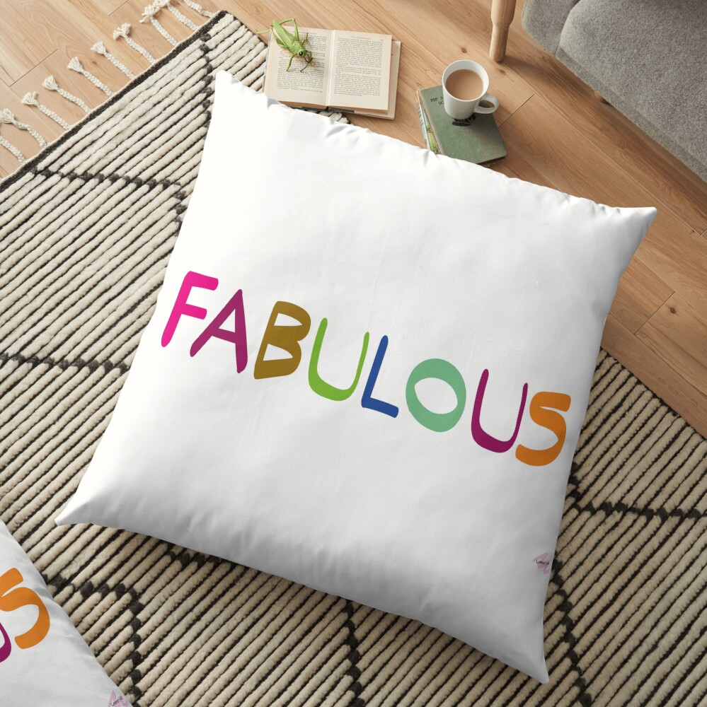 FABULOUS Floor Pillow