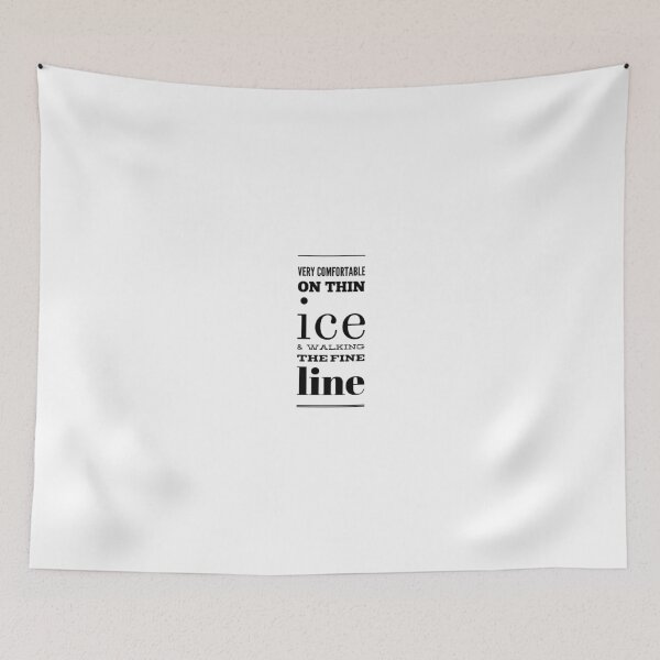 Item preview, Very Comfortable On Thin Ice & Walking The Fine Line designed and sold by OfferHeat.