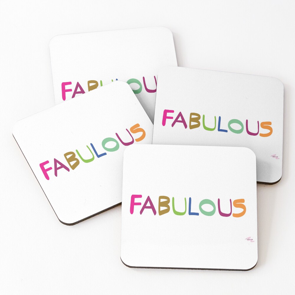 FABULOUS Coasters (Set of 4)