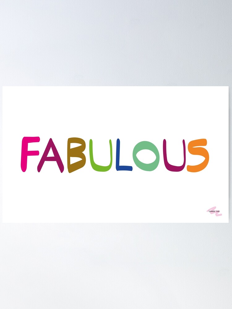 Alternate view of FABULOUS Poster