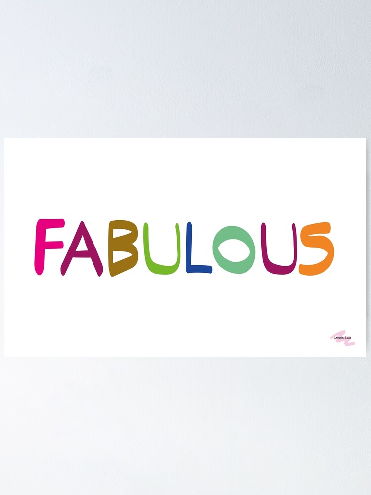Alternate view of FABULOUS Poster
