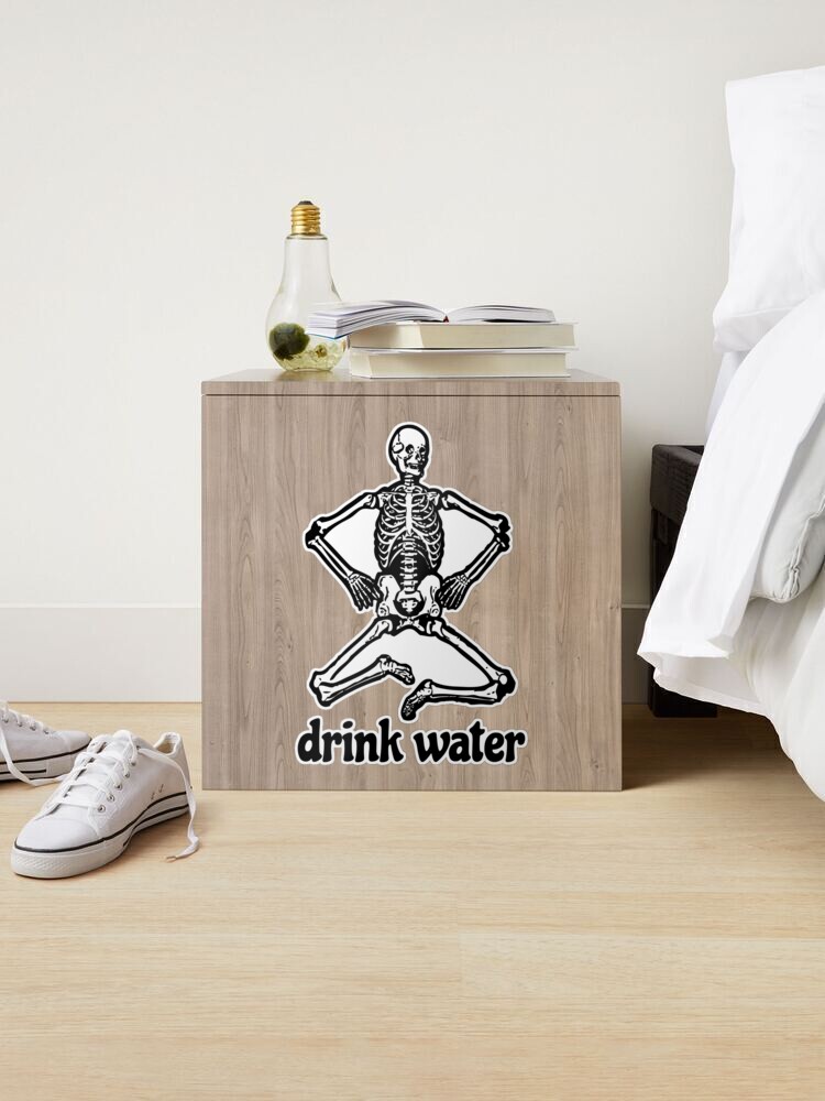 Friendly Skeleton Reminds You to Drink Water Sticker for Sale by