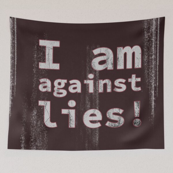 Item preview, I am against lies ! (dark red bg) designed and sold by tuzlay.