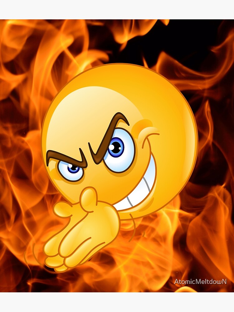 Gonna Flaming Bring You Down Sir Evil Emoji Metal Print For Sale By