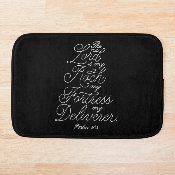 Item preview, The Lord is my rock, my fortress and my deliverer. Psalm 18:2 - Black Background designed and sold by GraphicsbyNel.