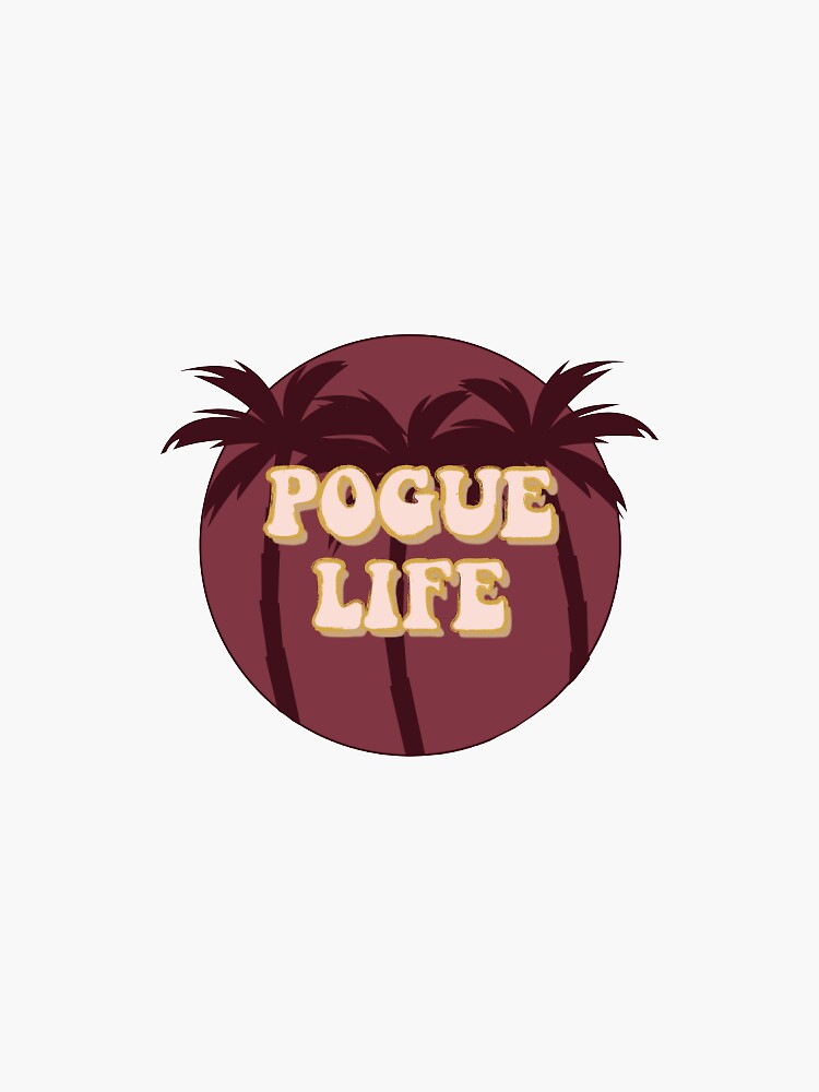 "pogue life" Sticker for Sale by shahnila | Redbubble