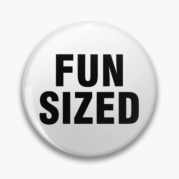 Item preview, Fun sized designed and sold by allthetees.