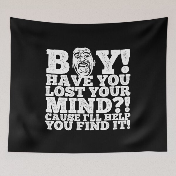 Item preview, Boy have you lost your mind, because I'll help you find it Stanley Hudson designed and sold by ApparelFactory.