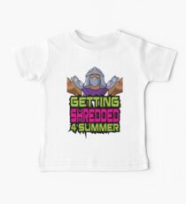 Shredder - Getting Shredded 4 Summer Baby T-Shirt