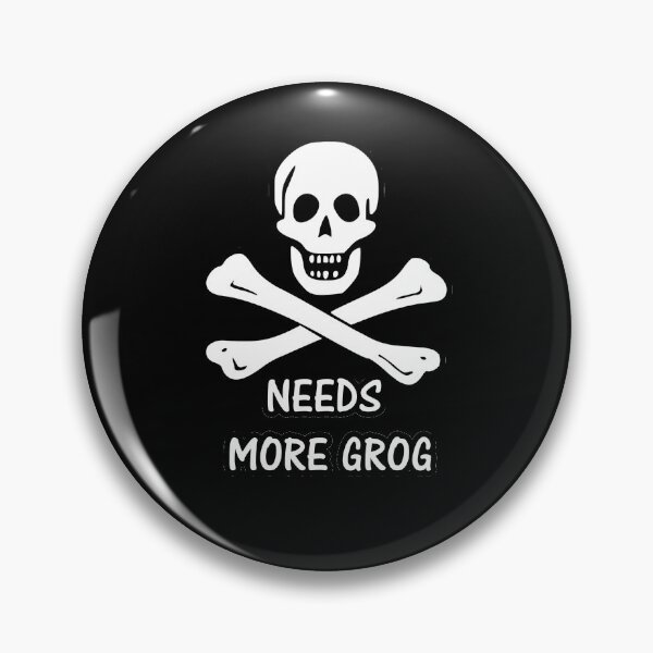 Item preview, Pirate 9 NEEDS MORE GROG designed and sold by mpodger.