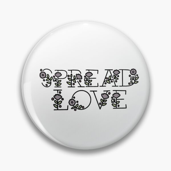 Item preview, Spread love floral slogan designed and sold by mackenziebriann.