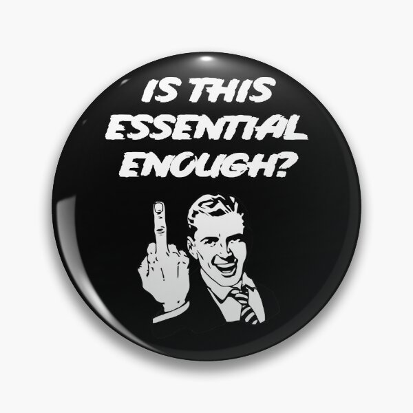 Item preview, Is This Essential Enough? designed and sold by MRCoopGroup.