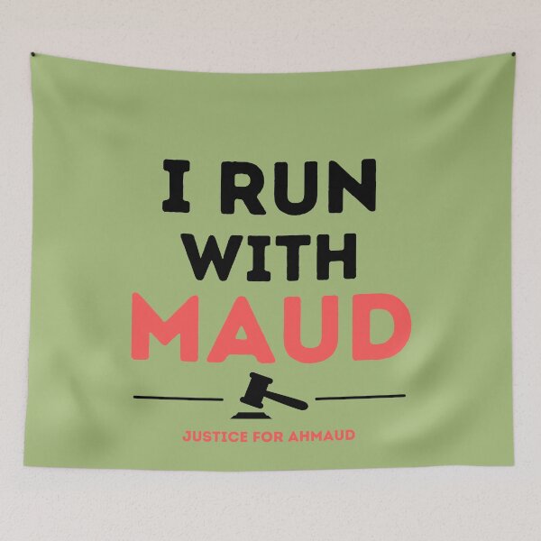 Item preview, I Run With Maud Justice for Ahmaud Arbery designed and sold by Combistudios.