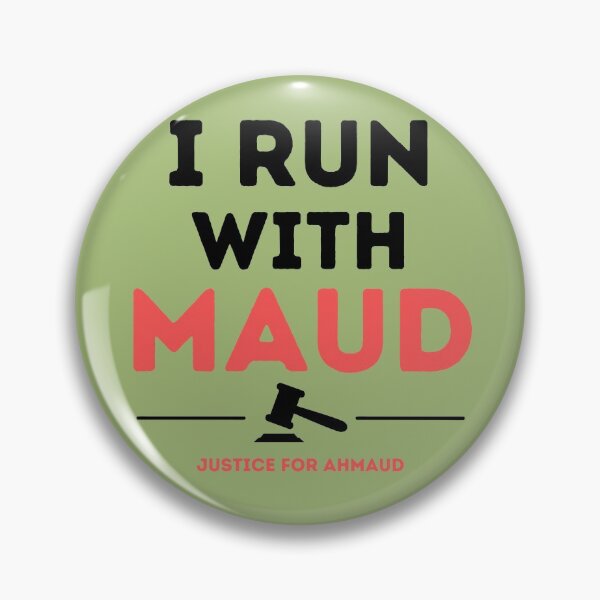 Item preview, I Run With Maud Justice for Ahmaud Arbery designed and sold by Combistudios.