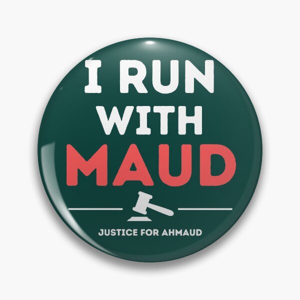Item preview, I Run With Maud Justice for Ahmaud Arbery designed and sold by Combistudios.
