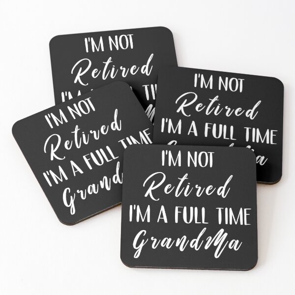 Item preview, I'm Not Retired I'm a Full Time Grandma, Grandma Gift, Full Time Nana  designed and sold by Soul-Inspirer.