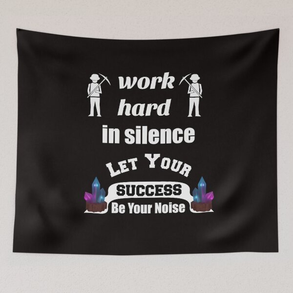 Item preview, Work Hard In Silence, Success - Gift  designed and sold by Dadya.
