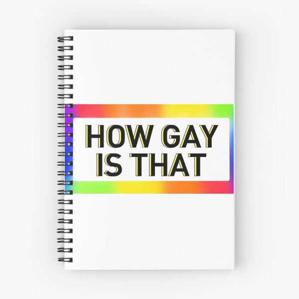 Item preview, How Gay is That??? designed and sold by biloceraptorink.