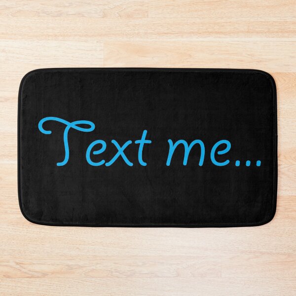 Item preview, Text Me... designed and sold by serenity2020.