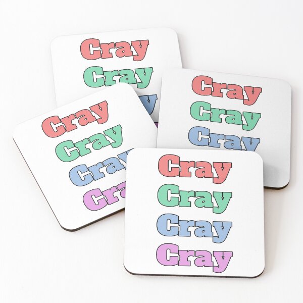Item preview, "Cray" slang phrase designed and sold by morganmaterni.