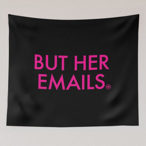 Item preview, But Her Emails - fuschia designed and sold by Thelittlelord.
