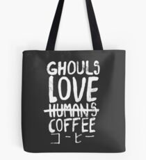 Ghouls love coffee Tote Bag
