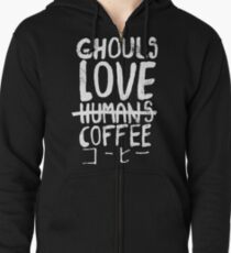 Ghouls love coffee Zipped Hoodie
