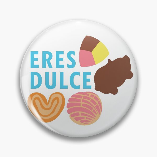 Item preview, Eres Dulce designed and sold by Margie-rita.