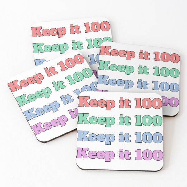 Item preview, "Keep it 100" slang phrase designed and sold by morganmaterni.