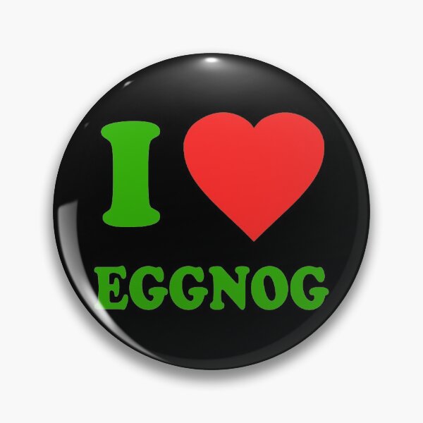 Item preview, I Love Eggnog designed and sold by flippinsg.