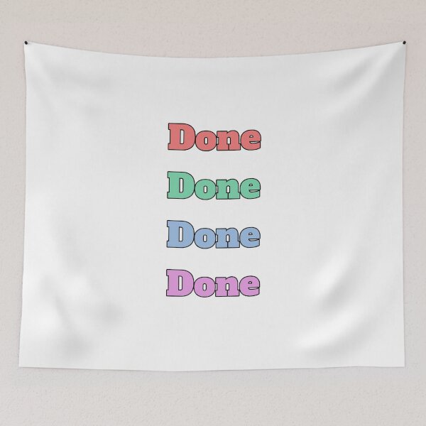 Item preview, "Done" slang phrase designed and sold by morganmaterni.