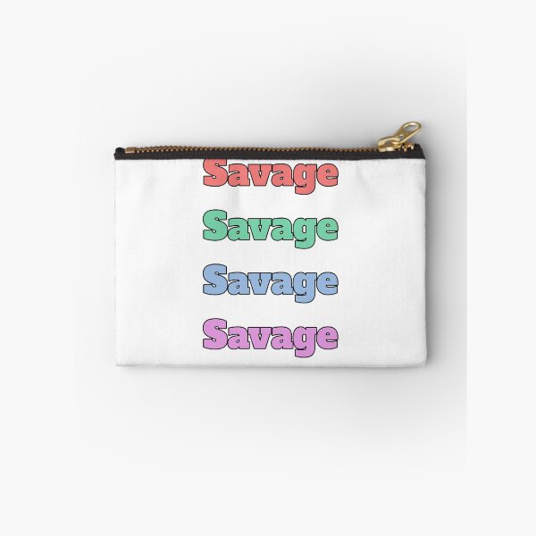 Item preview, "Savage" slang phrase designed and sold by morganmaterni.