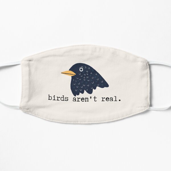 The Birds Work for the Bourgeoisie Flat Mask