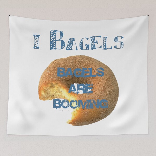 Item preview, Bagels are booming designed and sold by MyliaHamor.