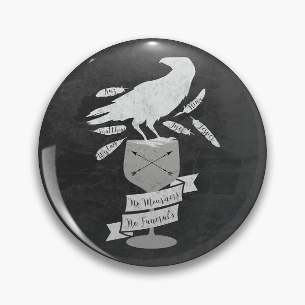 Item preview, No Mourners, No Funerals - Six Of Crows designed and sold by The Bookish And Co.