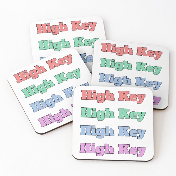 Item preview, "High Key" slang phrase designed and sold by morganmaterni.