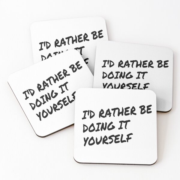 Item preview, I'd rather be Doing It Yourself designed and sold by Darksun427.
