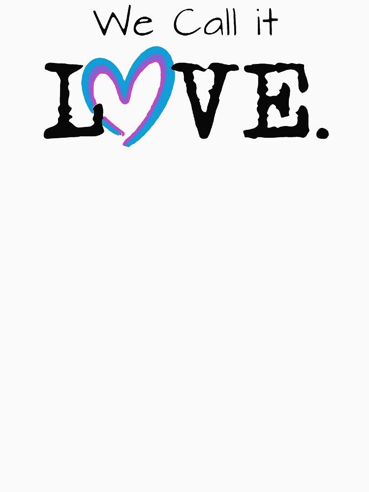 We Call it Love by squallykins