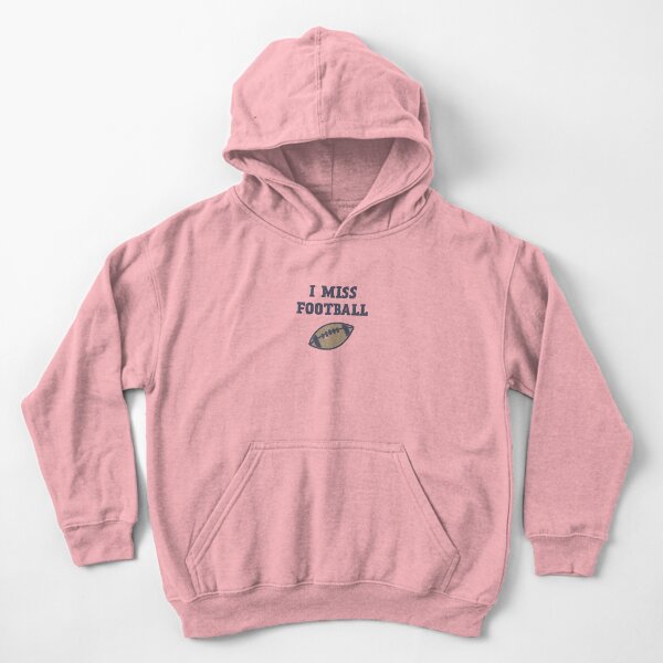 I Miss Football - Quarantine Sports Humor Kids Pullover Hoodie
