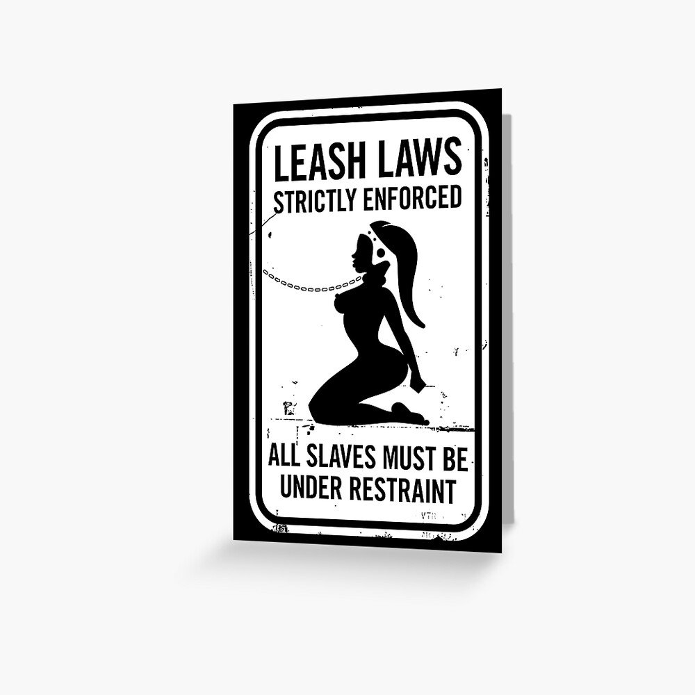 Leash Laws Strictly Enforced - twi'lek version Greeting Card