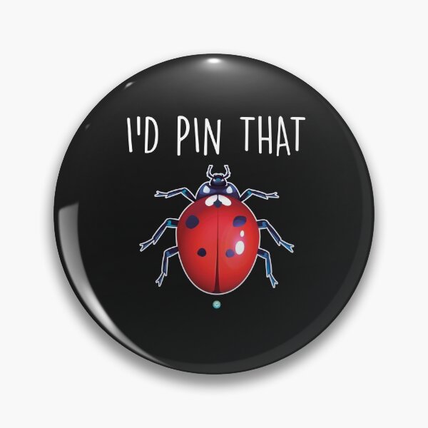 Item preview, id pin that - Funny Insect collecting Gift designed and sold by woormle.