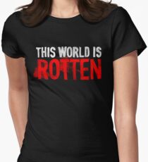 This world is rotten Women's Fitted T-Shirt