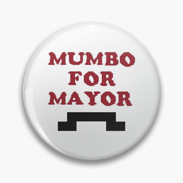 Item preview, Mumbo for Mayor! designed and sold by Britt Buzan.