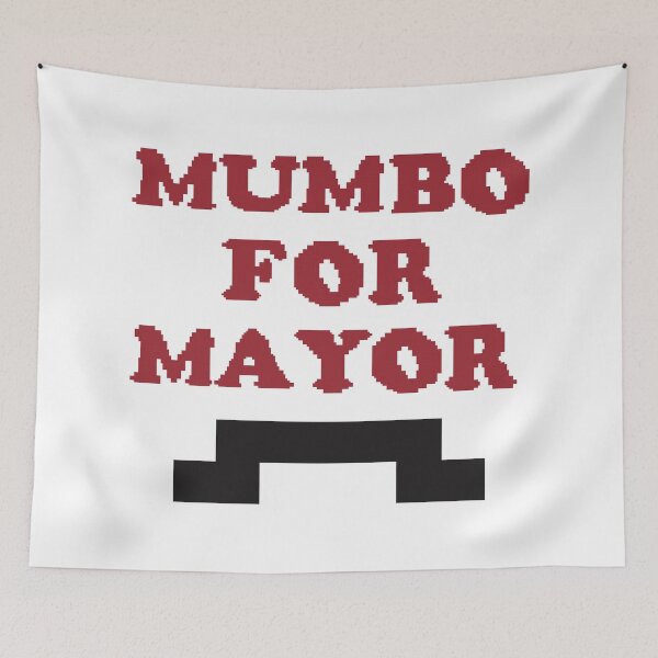 Item preview, Mumbo for Mayor! designed and sold by Britt Buzan.