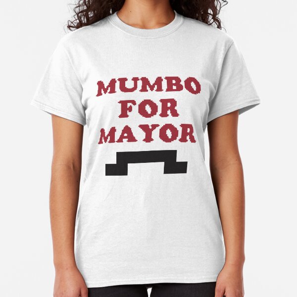 Mumbo for Mayor! Classic T-Shirt