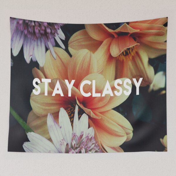 Item preview, STAY CLASSY designed and sold by Life of Kenzie Designs.