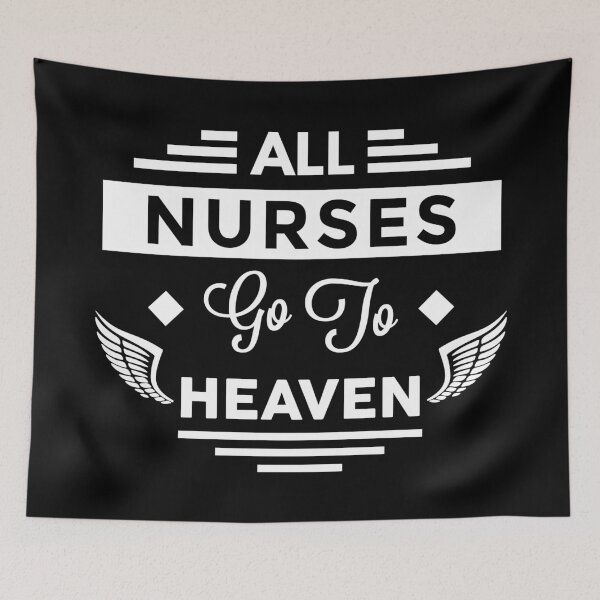 Item preview, All Nurses Go To Heaven designed and sold by TheArtism.