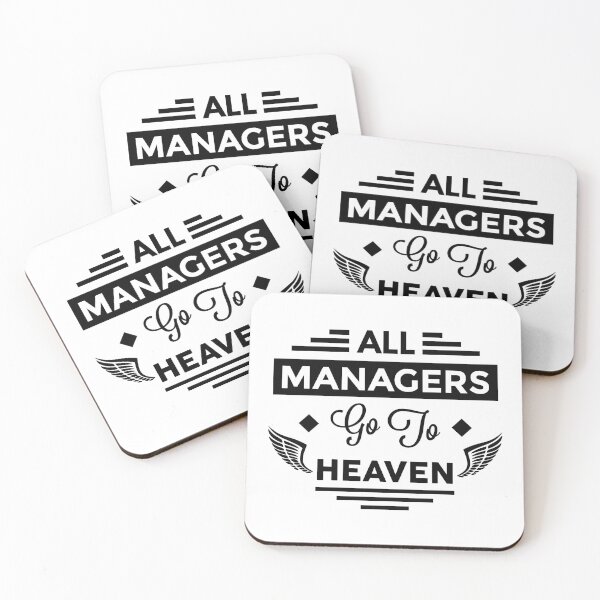 Item preview, All Managers Go To Heaven designed and sold by TheArtism.