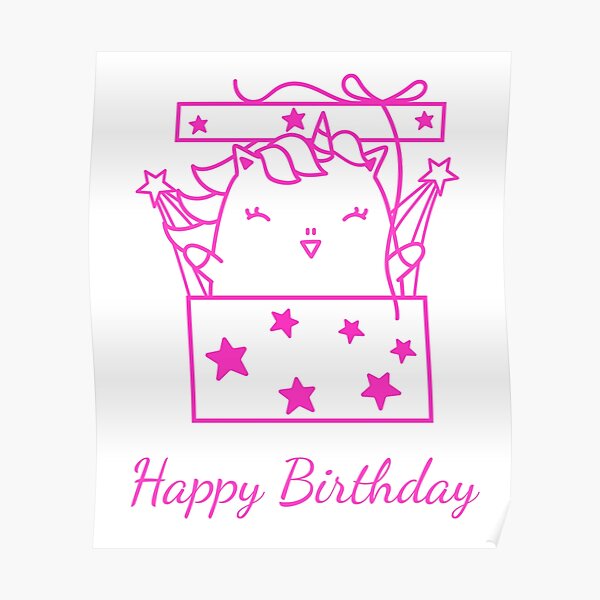 Posters Sur Le Theme Joyeux Anniversaire Licorne Magique Redbubble